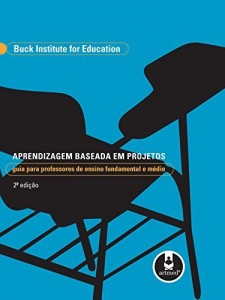 Baixar Aprendizagem Baseada em Projetos: Guia para Professores de Ensino Fundamental e M&eacute;dio pdf, epub, eBook