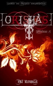 Baixar Orishás (Série Orishás Livro 1) pdf, epub, eBook