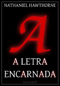 Baixar A letra encarnada pdf, epub, eBook