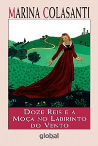 Baixar Doze Reis e a Moça no Labirinto do Vento pdf, epub, eBook