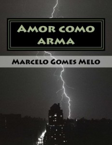 Baixar Amor como arma pdf, epub, eBook