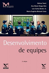 Baixar Desenvolvimento de equipes (FGV Management) pdf, epub, eBook