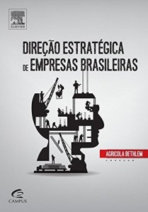 Baixar Direção Estratégica de Empresas Brasileiras pdf, epub, eBook