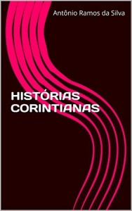 Baixar HISTÓRIAS CORINTIANAS pdf, epub, eBook