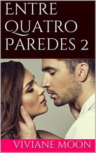 Baixar Entre Quatro Paredes 2 pdf, epub, eBook