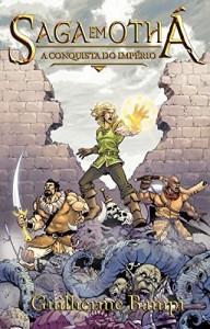 Baixar Saga em Oth&aacute;: Livro I – A Conquista do Imp&eacute;rio pdf, epub, eBook
