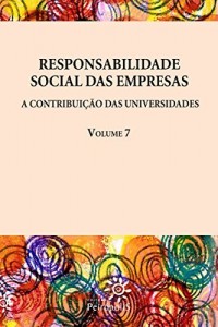 Baixar Responsabilidade social das empresas: A contribuição das universidades vol. 7 pdf, epub, eBook
