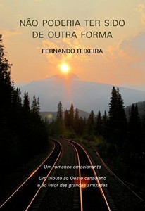 Baixar N&atilde;o Poderia Ter Sido de Outra Forma pdf, epub, eBook
