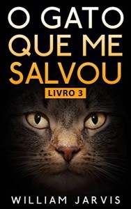 Baixar O Gato Que Me Salvou Livro 3 pdf, epub, eBook