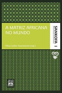 Baixar A matriz africana no mundo pdf, epub, eBook