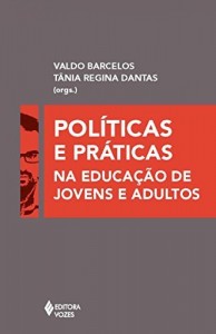 Baixar Políticas e Práticas na Educação de Jovens e Adultos pdf, epub, eBook
