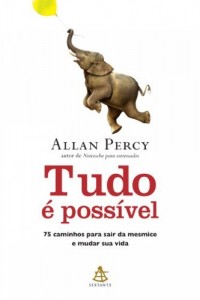 Baixar Tudo é possível: 75 caminhos para sair da mesmice e mudar sua vida pdf, epub, eBook