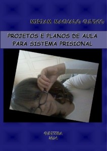 Baixar Projetos e Planos de Aula para Sistema Prisional pdf, epub, eBook