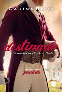Baixar Destinado: As mem&oacute;rias secretas do Sr. Clarke (Perdida Livro 3) pdf, epub, eBook