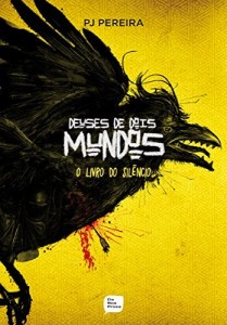 Baixar Deuses de dois mundos: O livro do sil&ecirc;ncio pdf, epub, eBook