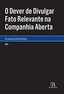 Baixar O Dever de Divulgar Fato Relevante na Companhia Aberta pdf, epub, eBook