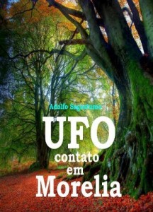 Baixar UFO Contato em Morelia pdf, epub, eBook