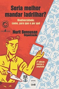 Baixar Seria melhor mandar ladrilhar? Biodiversidade – como, para que e por quê pdf, epub, eBook