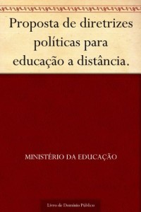 Baixar Proposta de diretrizes políticas para educação a distância. pdf, epub, eBook