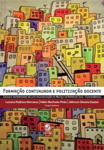 Baixar Forma&ccedil;&atilde;o continuada e politiza&ccedil;&atilde;o docente pdf, epub, eBook