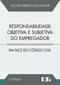Baixar Responsabilidade Objetiva e Subjetiva do Empregador pdf, epub, eBook