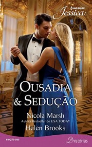 Baixar Ousadia & Sedu&ccedil;&atilde;o – Harlequin Jessica Ed.263 pdf, epub, eBook