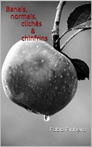 Baixar Banais, normais, clichês & chinfrins pdf, epub, eBook