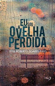 Baixar Eu sou a ovelha perdida pdf, epub, eBook