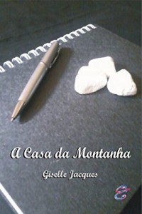 Baixar A Casa da Montanha pdf, epub, eBook