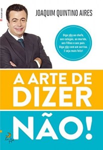 Baixar A Arte de Dizer N&atilde;o pdf, epub, eBook