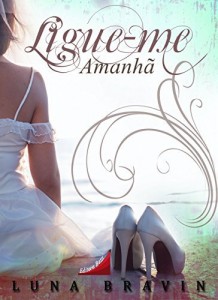 Baixar Ligue-me Amanhã pdf, epub, eBook