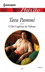 Baixar O Rei Legítimo de Dahaar – Harlequin Paixão Ed.467 pdf, epub, eBook