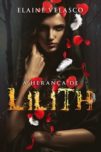 Baixar A Herança de Lilith: A série Limiar – Volume Unico pdf, epub, eBook