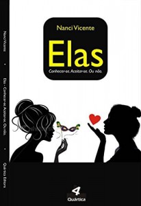 Baixar ELAS: Conhecer-se. Aceitar-se. Ou não pdf, epub, eBook