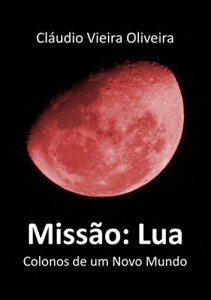 Baixar Miss&atilde;o: Lua pdf, epub, eBook