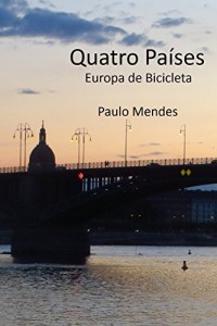 Baixar Quatro Países: Europa de Bicicleta pdf, epub, eBook