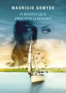 Baixar O Rosto que Precede o Sonho pdf, epub, eBook
