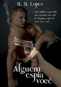 Baixar Alguém espia você: Um assassino com sede de vingança! pdf, epub, eBook