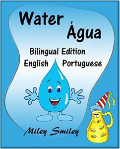 Baixar English-Portuguese Children”s Book: Water-Água: Book for kids English-Portuguese (Bilingual Edition, Dual Language) pdf, epub, eBook