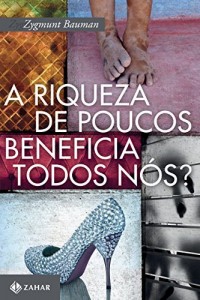 Baixar A riqueza de poucos beneficia a todos nós? pdf, epub, eBook