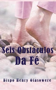 Baixar Seis obstáculos da Fé pdf, epub, eBook
