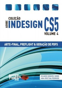Baixar Coleção Adobe InDesign CS5 – Automação de Tarefas & Produtividade pdf, epub, eBook