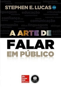 Baixar A Arte de Falar em P&uacute;blico pdf, epub, eBook
