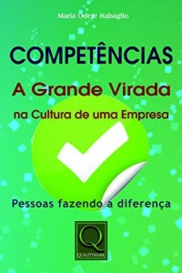 Baixar Compet&ecirc;ncias. A Grande Virada na Cultura de Uma Empresa pdf, epub, eBook