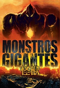Baixar Monstros Gigantes – Kaiju pdf, epub, eBook