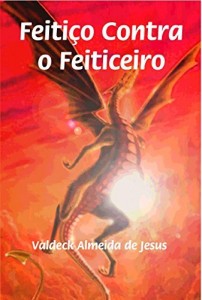 Baixar Feitiço contra o feiticeiro pdf, epub, eBook