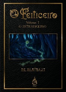 Baixar O Feiticeiro – Vol. 1 – O Estrangeiro pdf, epub, eBook