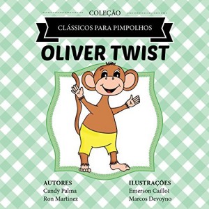 Baixar Oliver Twist (Cl&aacute;ssicos para Pimpolhos) pdf, epub, eBook