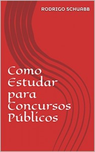 Baixar Como Estudar para Concursos P&uacute;blicos pdf, epub, eBook