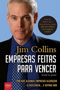 Baixar Empresas feitas para vencer: Por que algumas empresas alcan&ccedil;am a excel&ecirc;ncia… e outras n&atilde;o pdf, epub, eBook